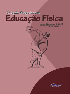 cover image of Coleção Pesquisa em Educação Física -v.22, n.2. 2023